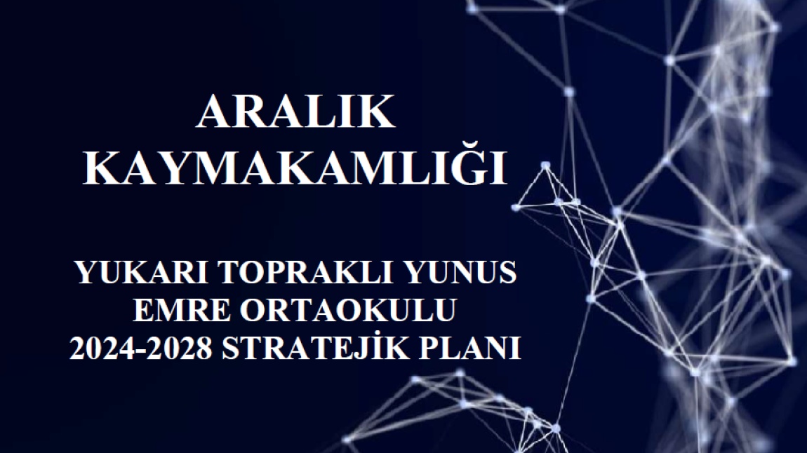 Yukarı Topraklı Yunus Emre Ortaokulu Stratejik Plan